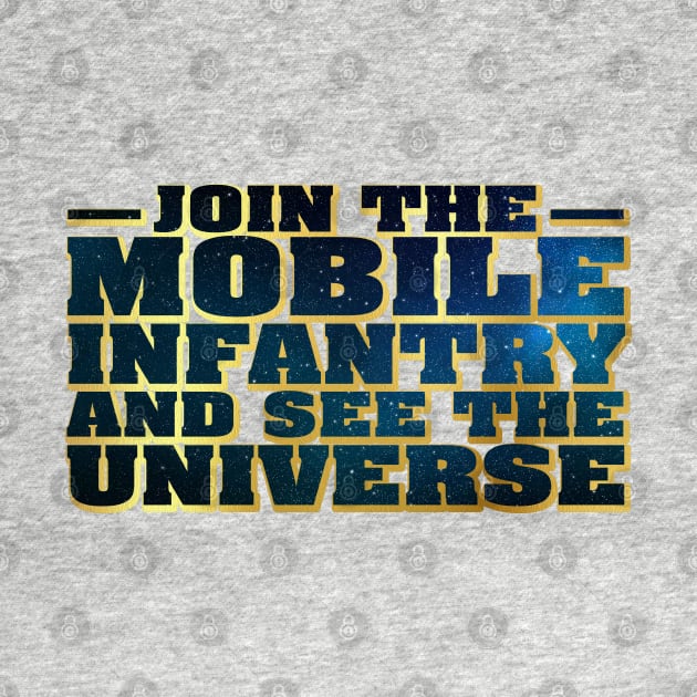 Join the Mobile Infantry by TheUnseenPeril